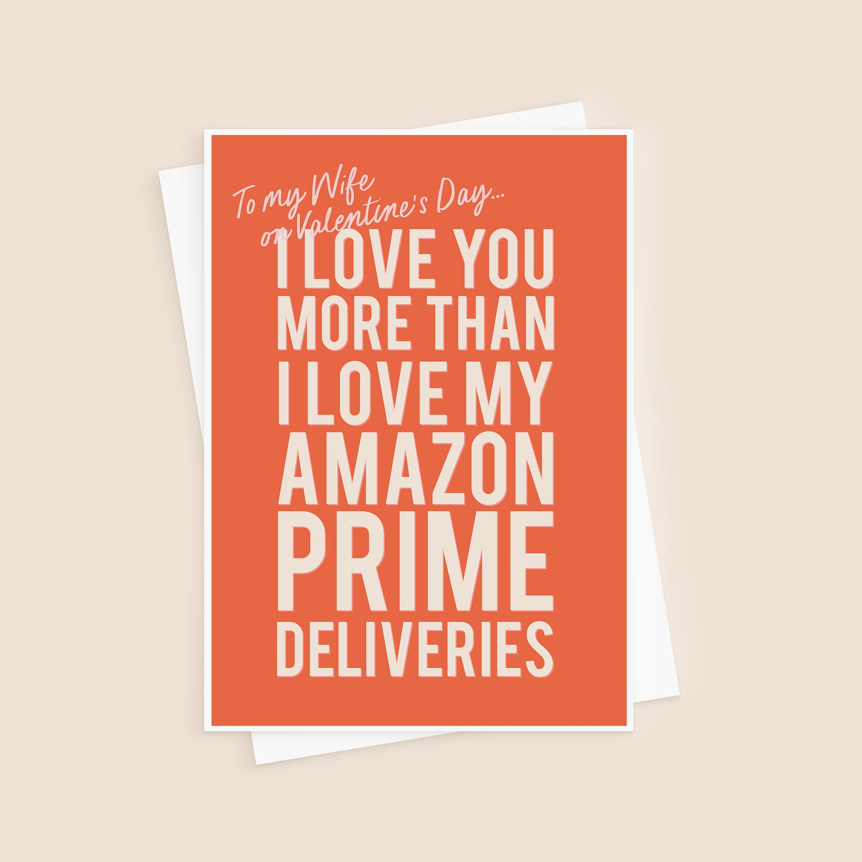 Funny Amazon Prime Valentine's Card For Wife