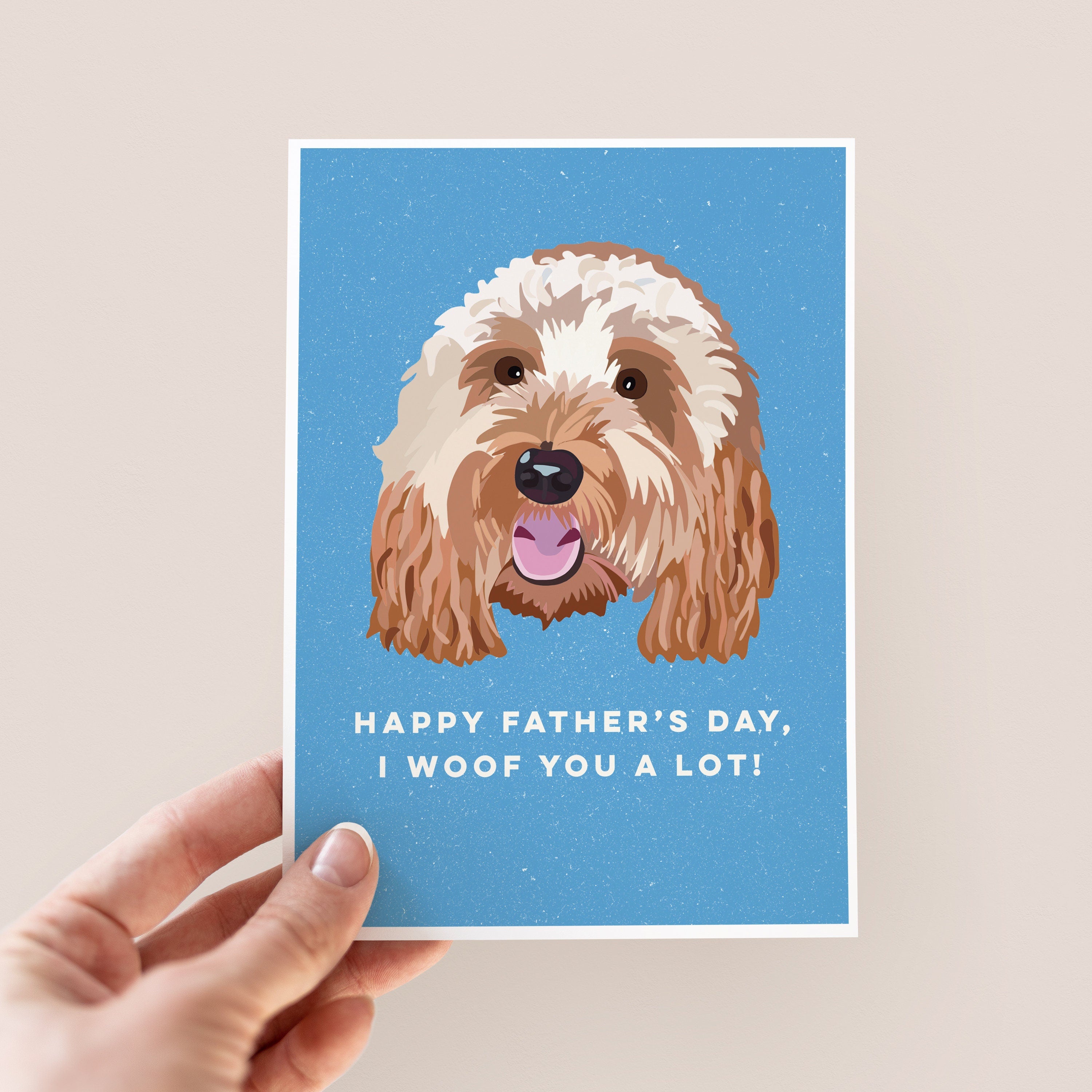 Woof You A Lot Father's Day Card