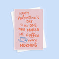 Cute Coffee Valentine's Day Card