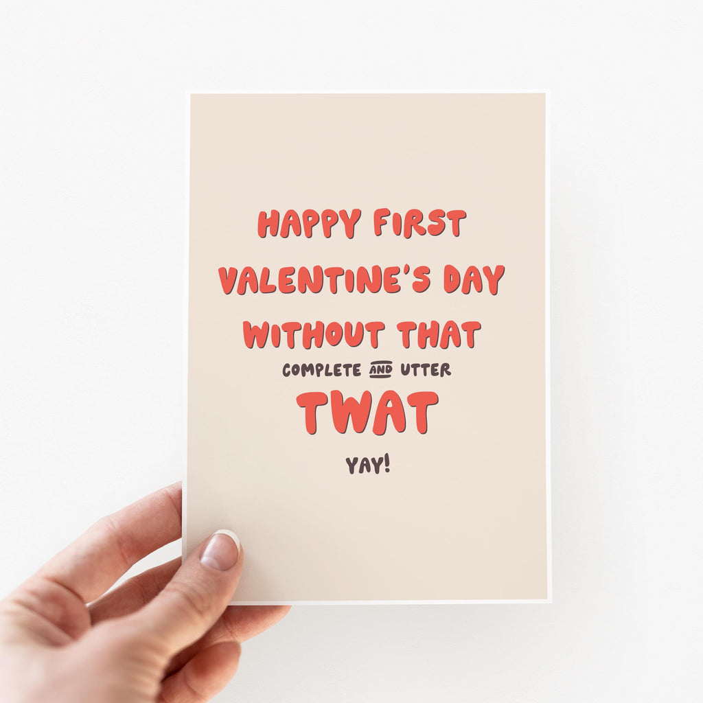 Funny First Valentine's Day Without Ex