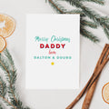 Personalised Merry Christmas Daddy Card - Christmas Card for Dad - Christmas Card from the Children - Merry Christmas Daddy - Father
