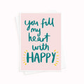 Fill My Heart With Happy Valentine's Day Card - Valentine's Day Card - Romantic Card - Hand Lettered Card - Hand Lettering -Anniversary Card