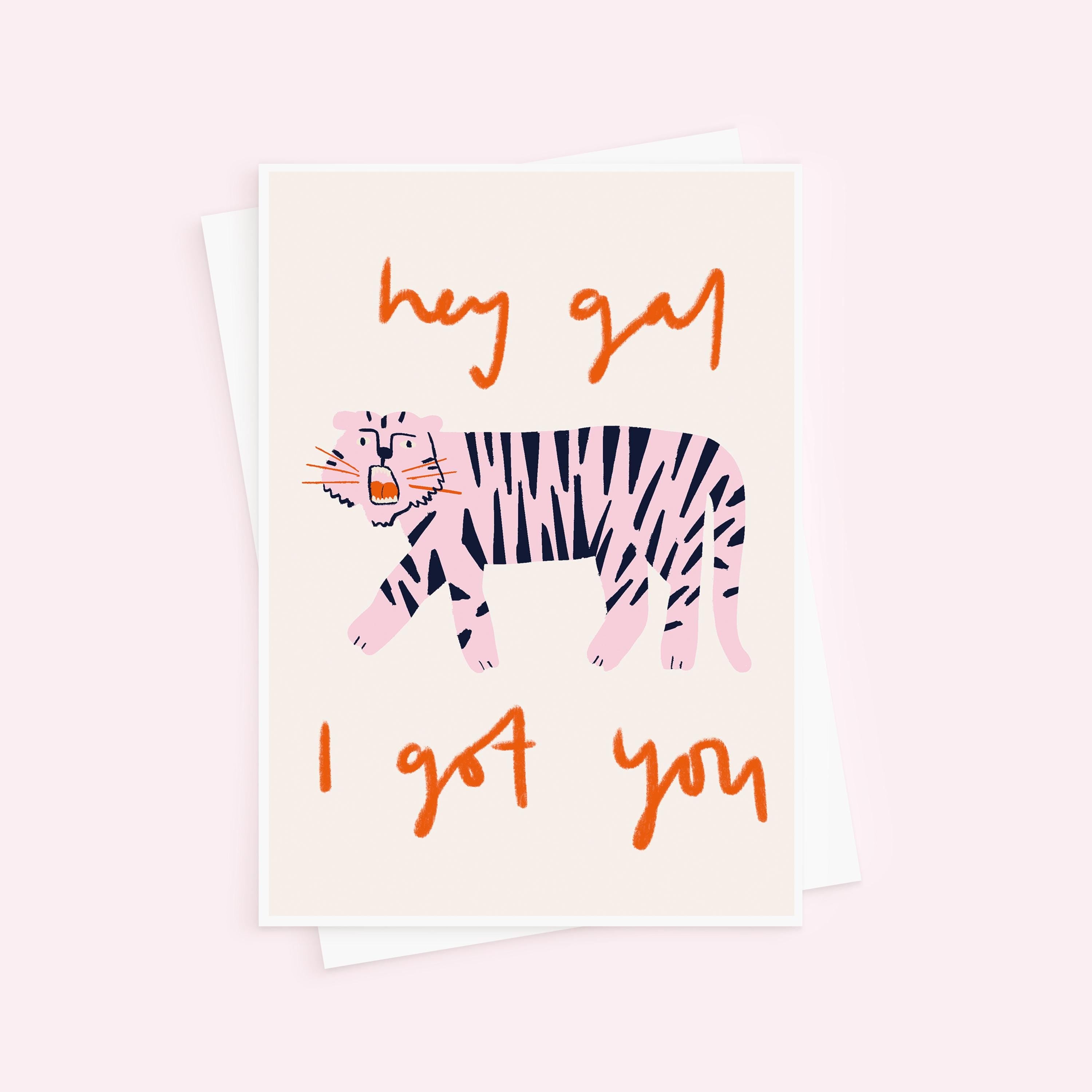 Hey Gal, I Got You Friendship Galentine's Card