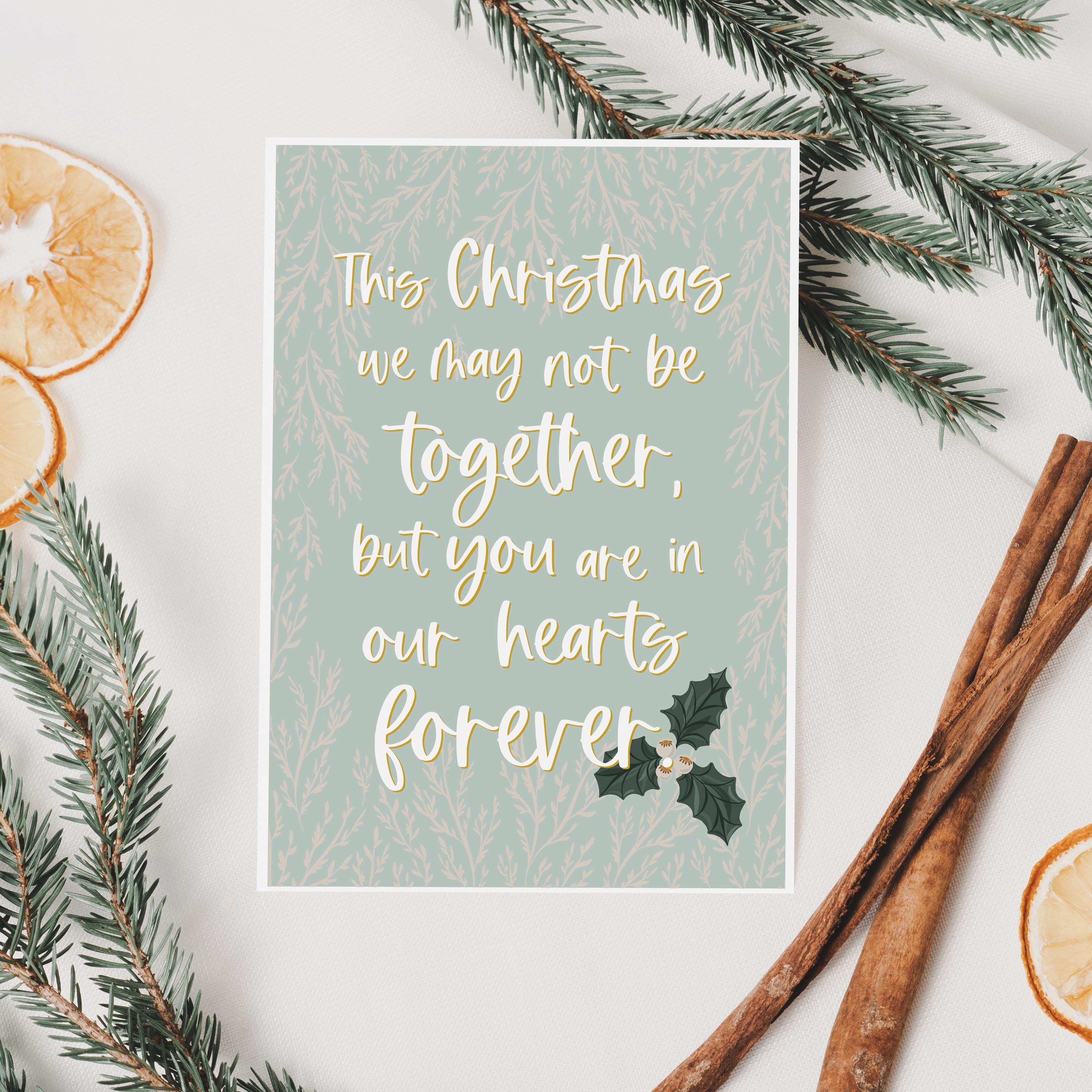 In Our Hearts Forever Christmas Card - Across The Miles - Christmas Card To Family - Christmas Not Together