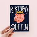 Birthday Queen Illustrated Tiger Birthday Card - Birthday Card For Her - For Friend