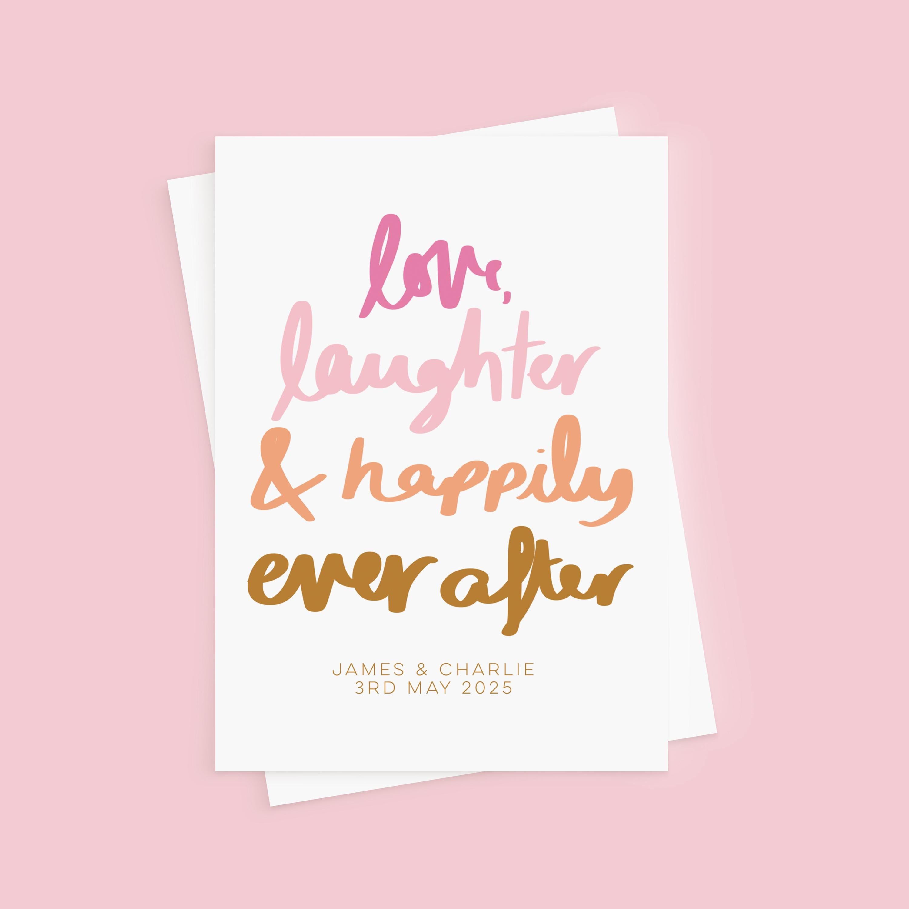 Love, Laughter & Happily Ever After Personalised Wedding Card, Anniversary Card, Engagement Card, Personalised Wedding Card, Love Card