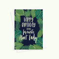 Favourite Plant Lady Birthday Card