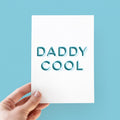 Daddy Cool Father's Day Card