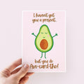 Funny Avocado Pun Birthday Card