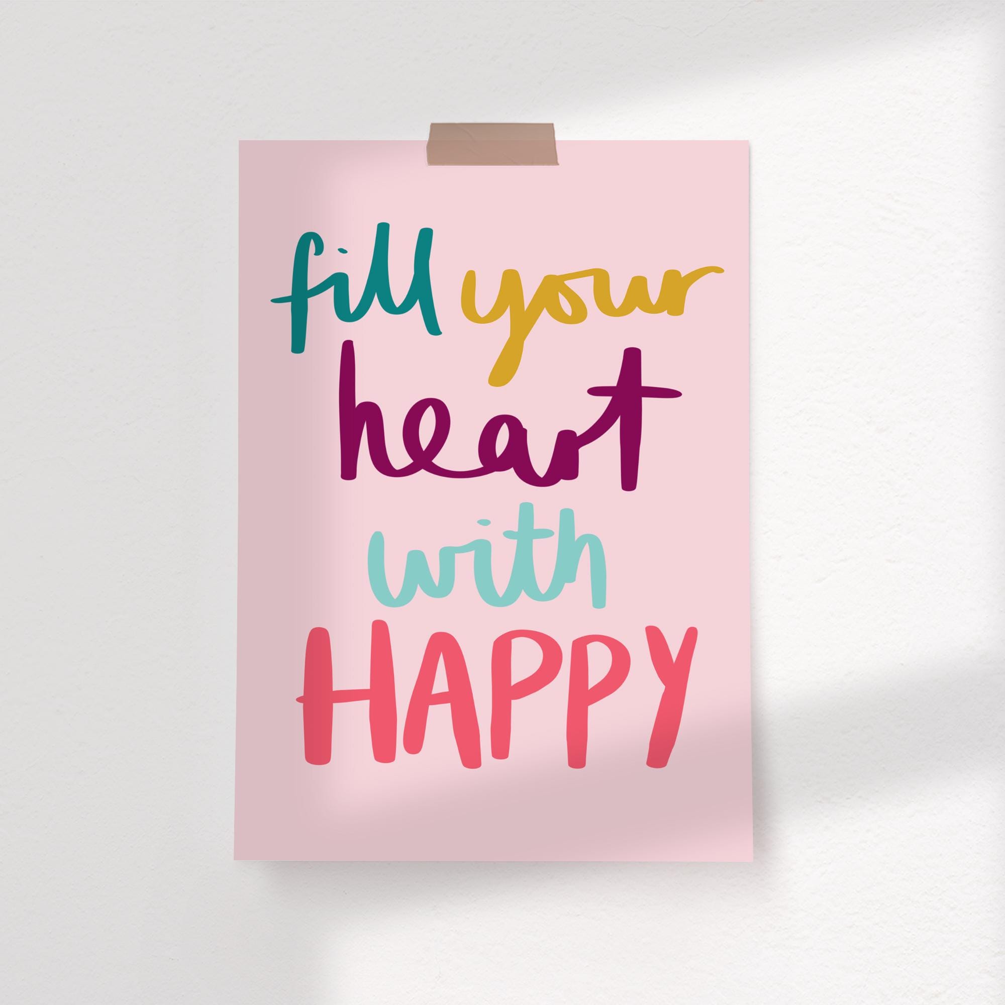 Fill Your Heart With Happy Kids Print