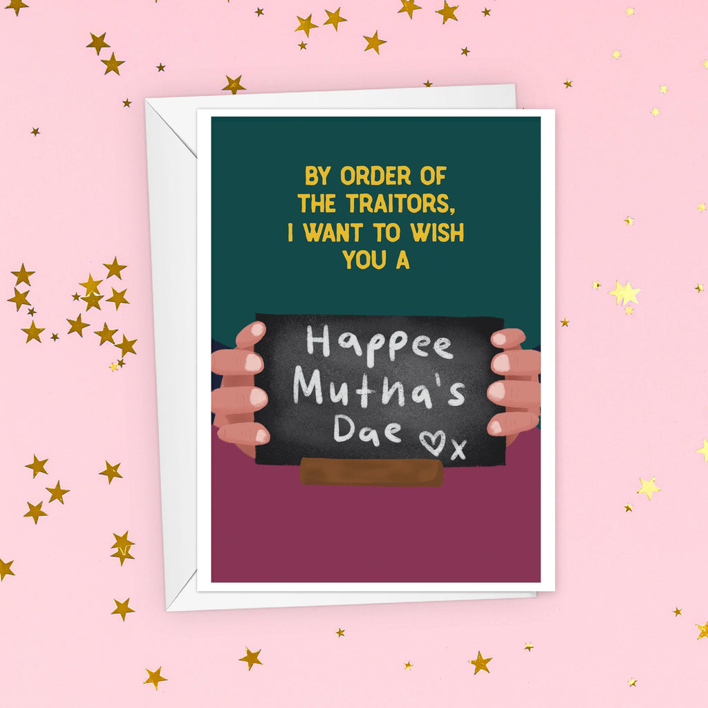 Funny Traitors Mother's Day Card - By Order Of The Traitors - Traitors Bad Spelling Mother's Day Card