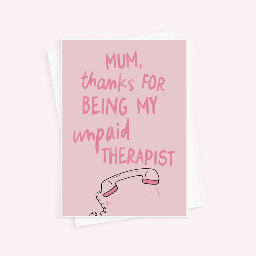 Funny Unpaid Therapist Mother's Day Card