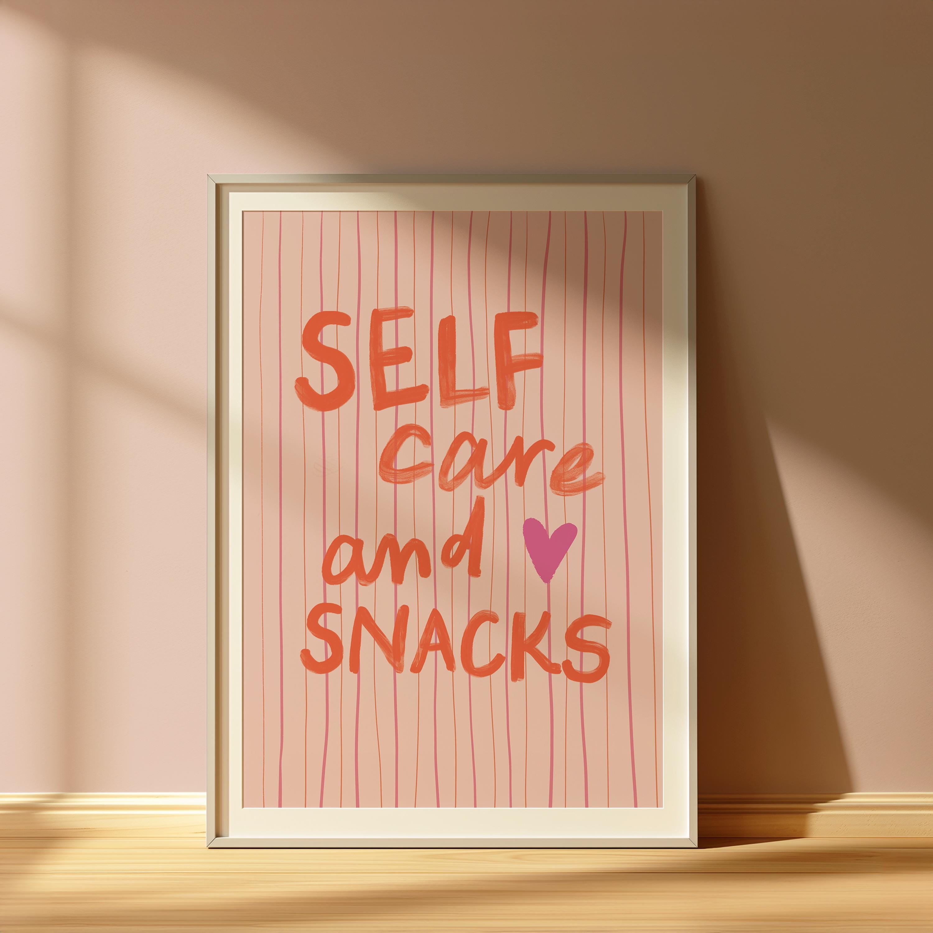 Self Care & Snacks Typography Art Print