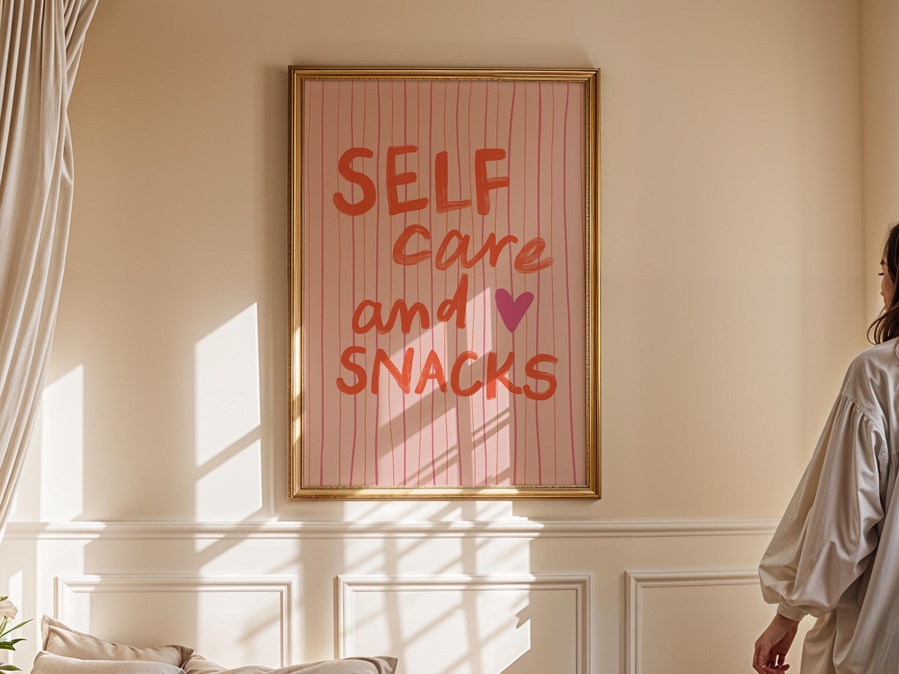 Self Care & Snacks Typography Art Print