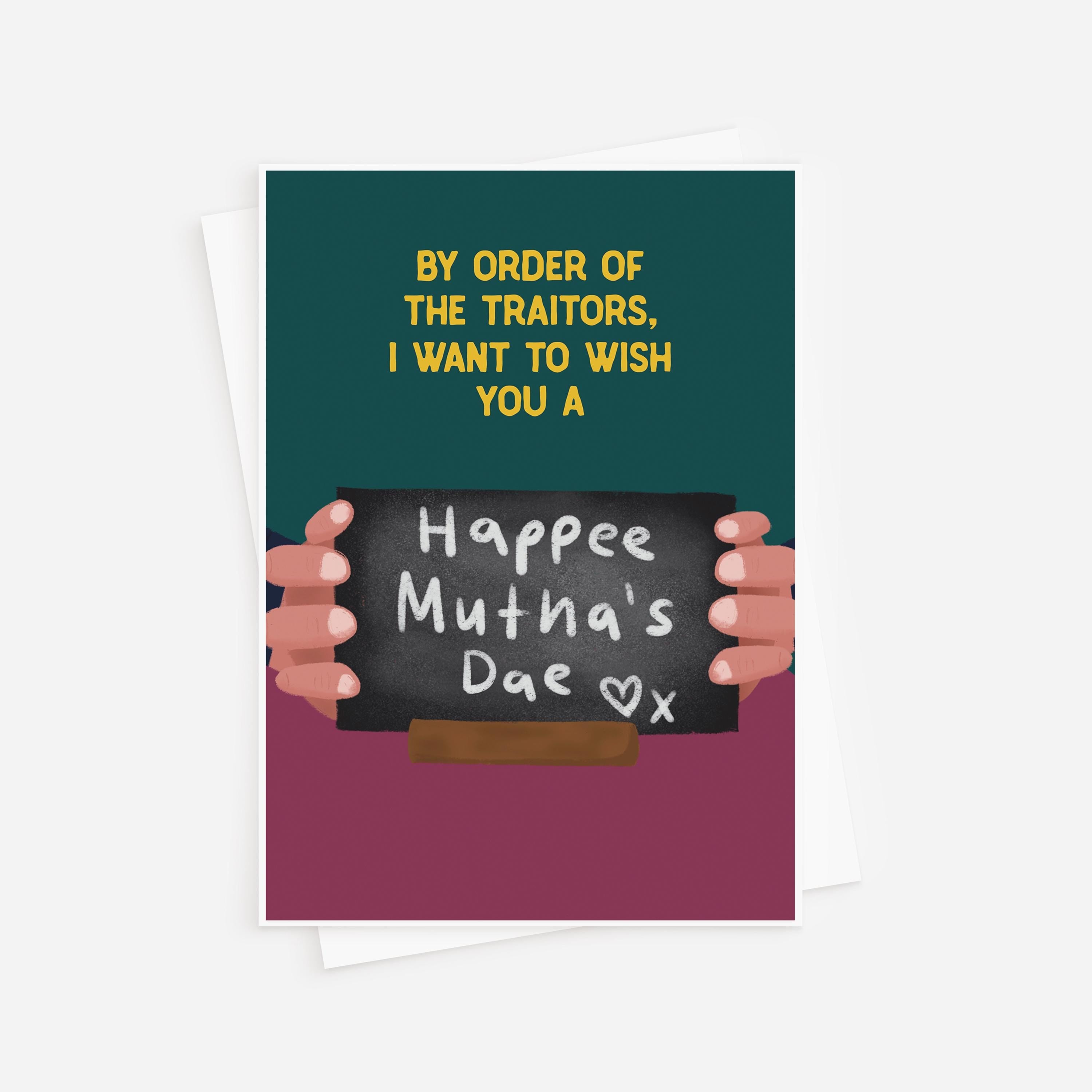 Funny Traitors Mother's Day Card - By Order Of The Traitors - Traitors Bad Spelling Mother's Day Card