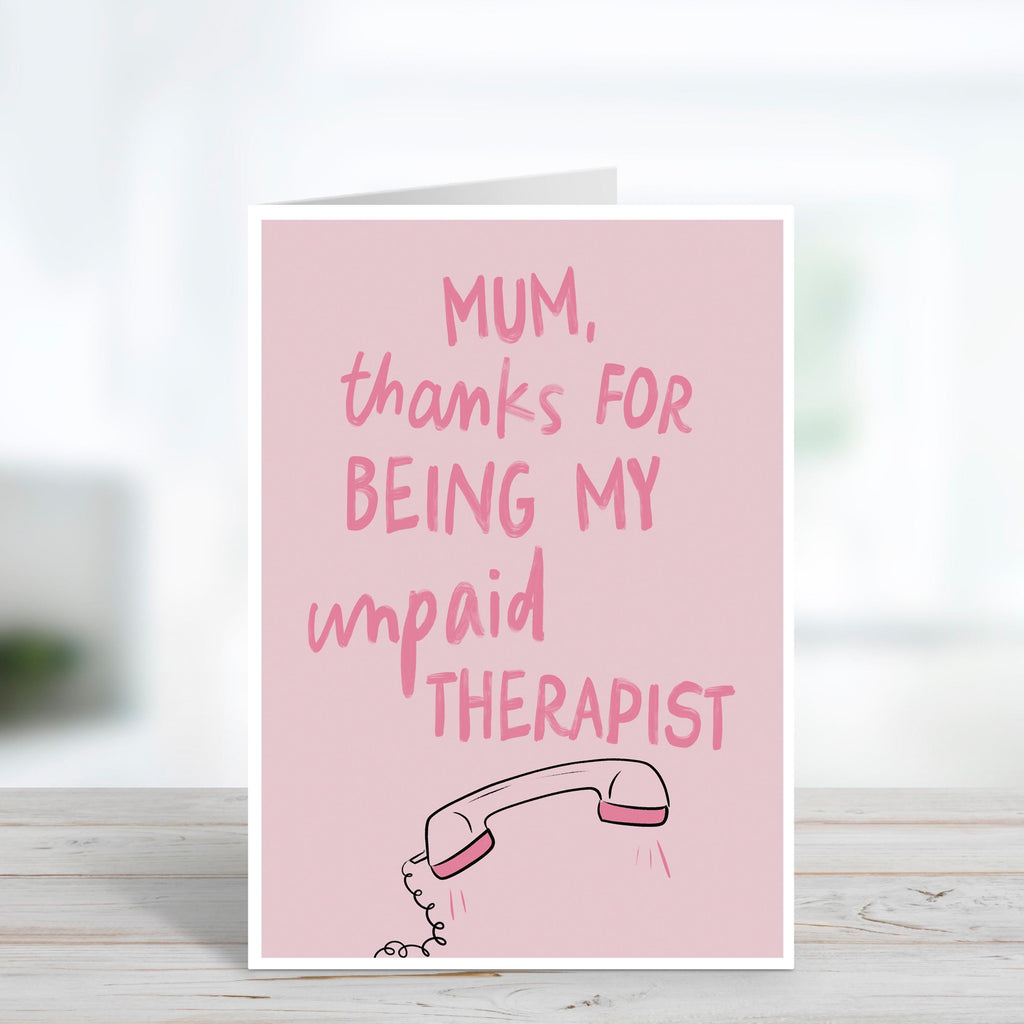 Funny Unpaid Therapist Mother's Day Card