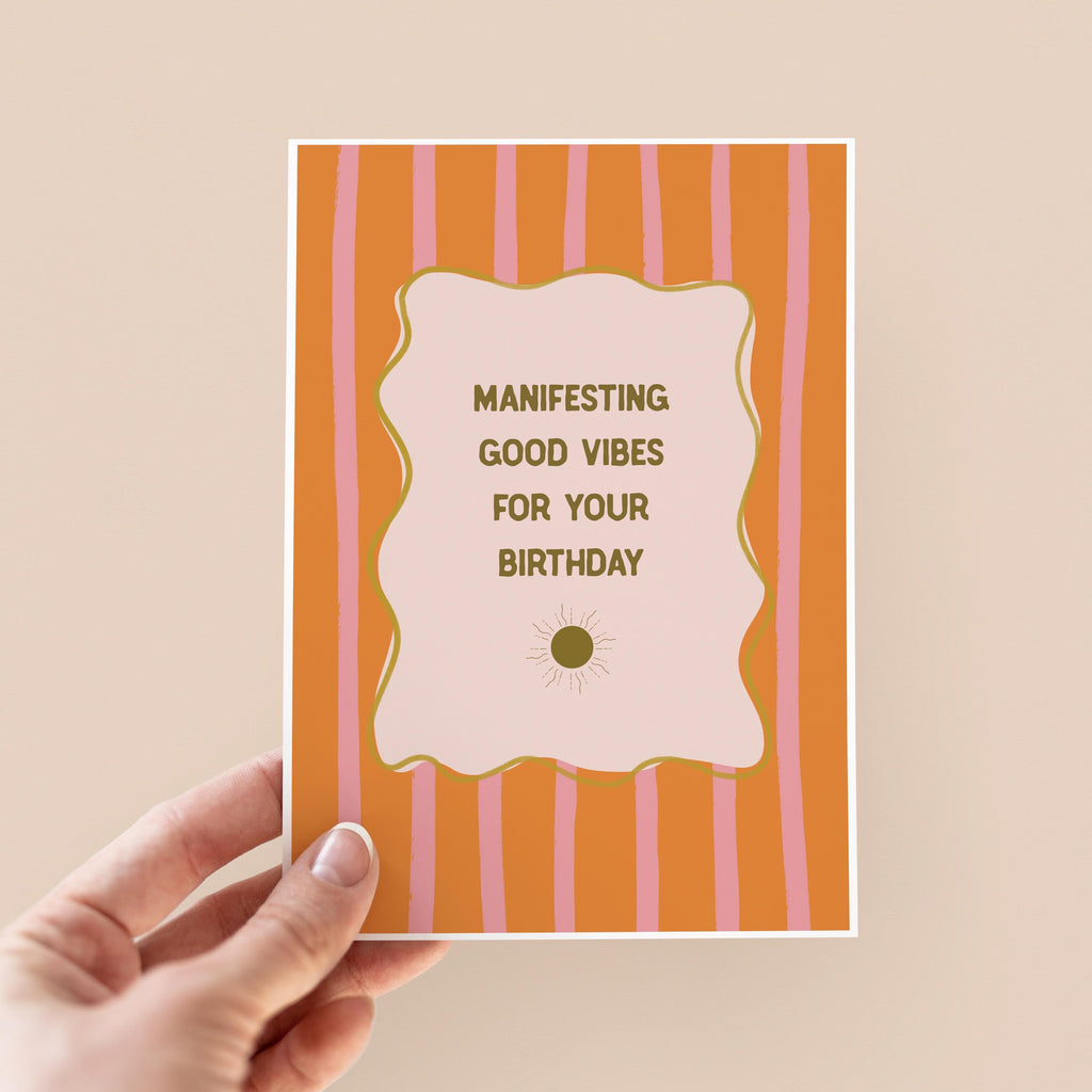 Manifesting Good Vibes Birthday Card