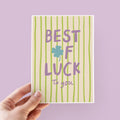 Best Of Luck Good Luck Card