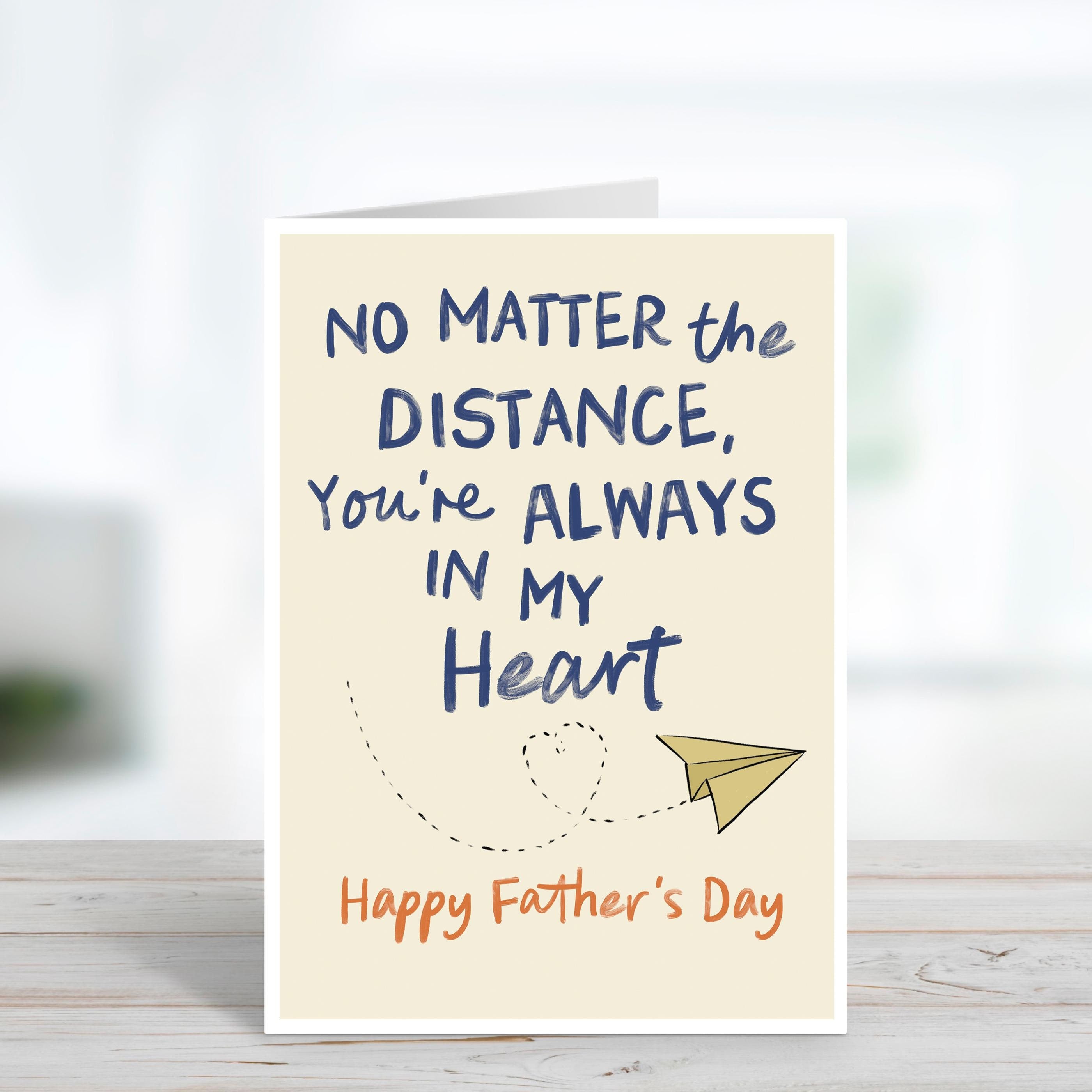 Always In My Heart Father's Day Card - Across The Miles Card For Dad