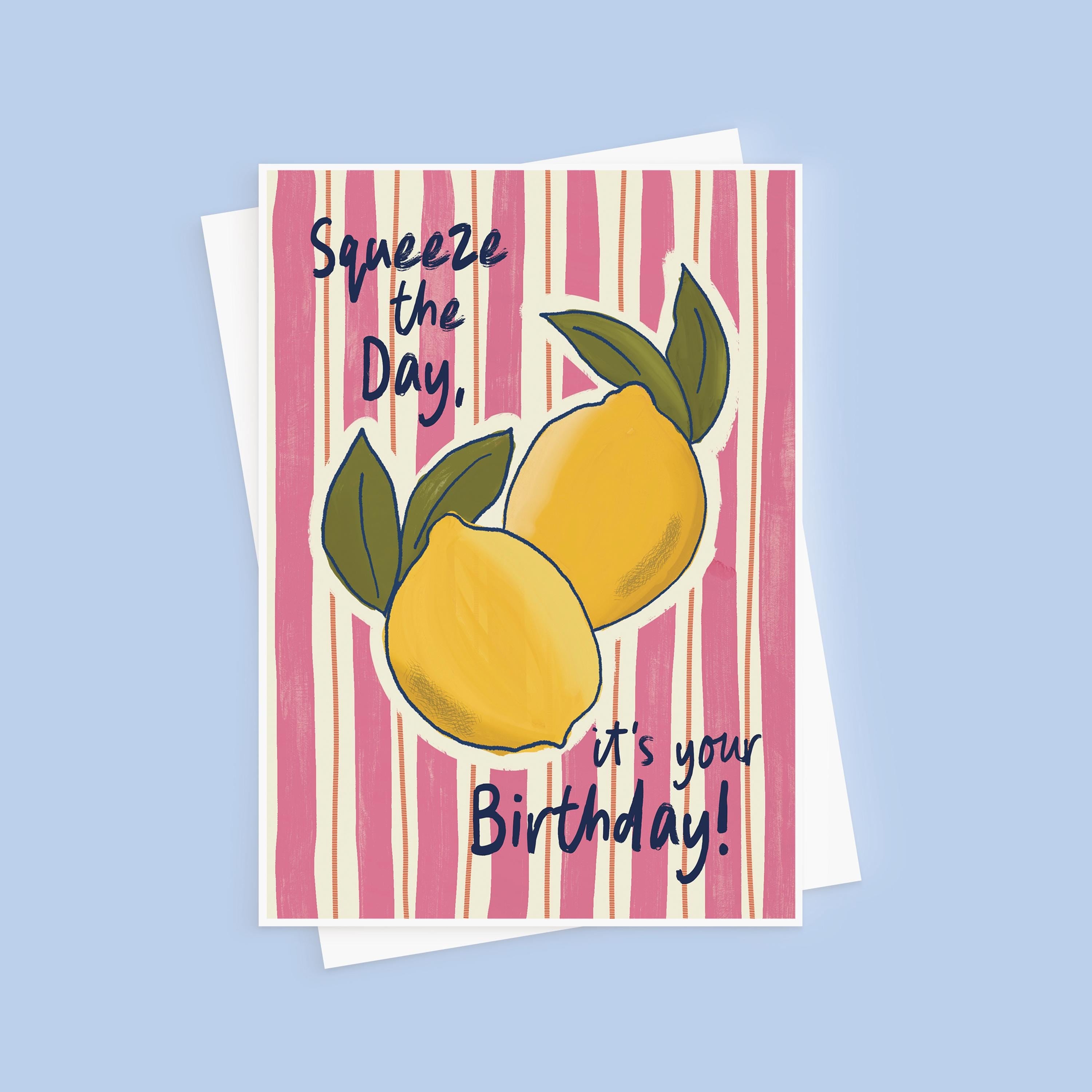 Squeeze The Day Funny Birthday Card For Her - Lemon Birthday Card