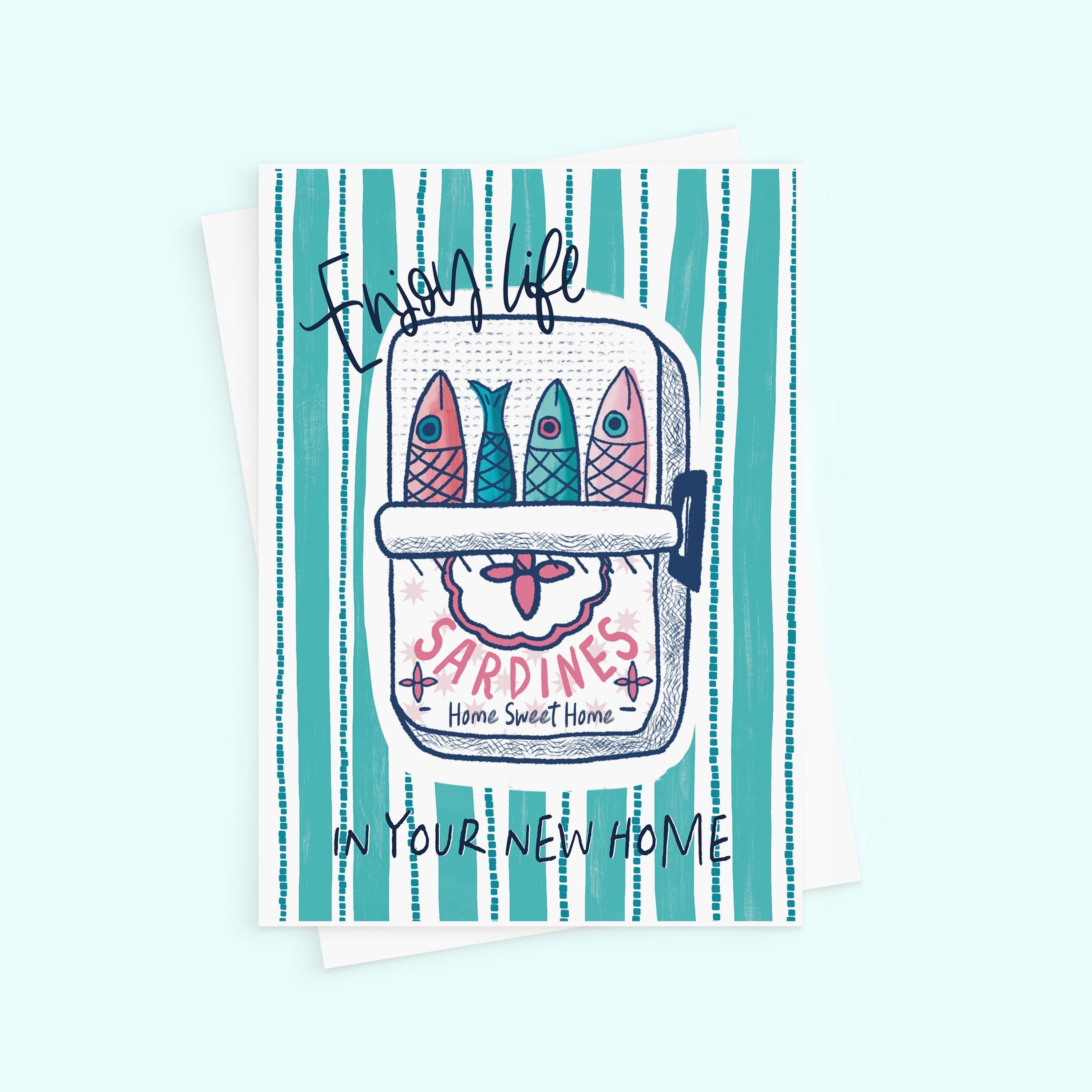 Sardines Tin New Home Card - House Warming Card