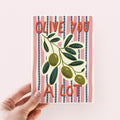 Olive You A Lot Card - Anniversary Card - Valentine's Card - Birthday Card
