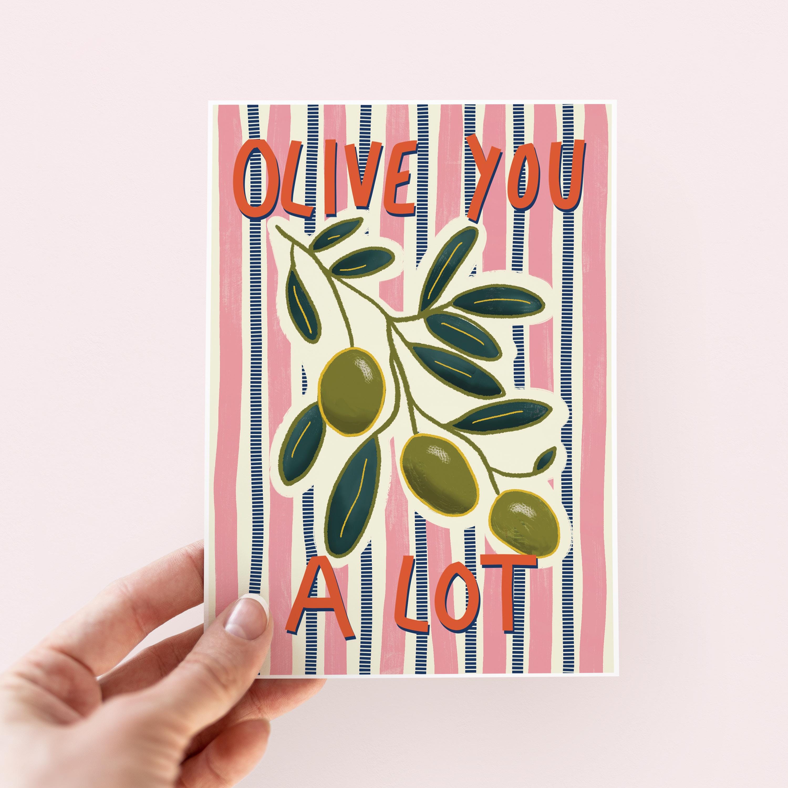 Olive You A Lot Card - Anniversary Card - Valentine's Card - Birthday Card