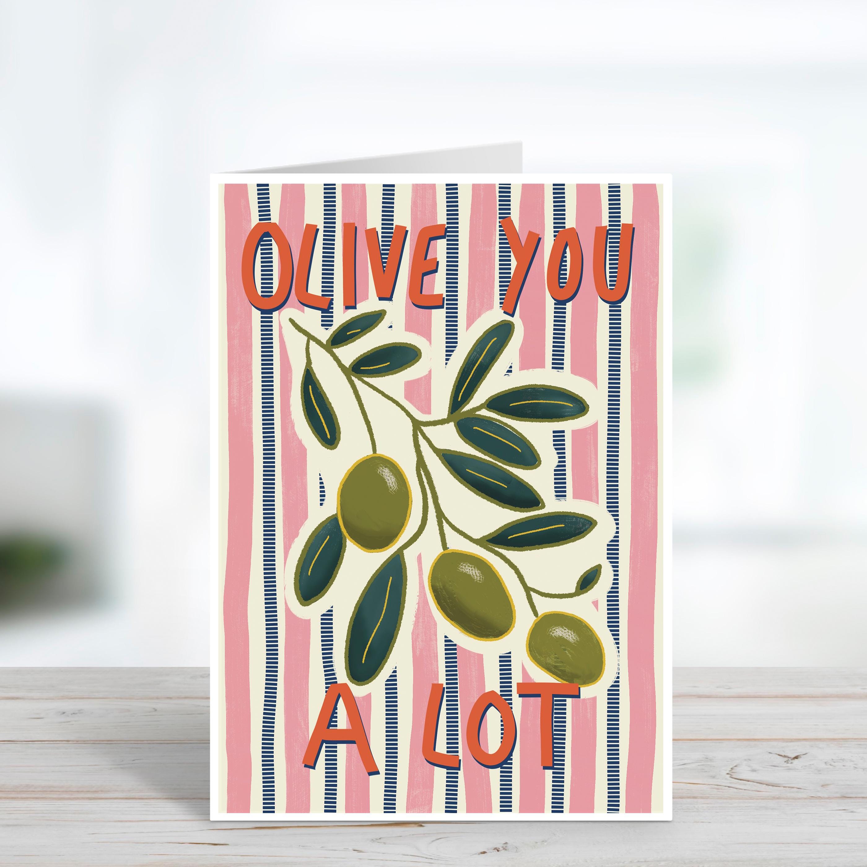 Olive You A Lot Card - Anniversary Card - Valentine's Card - Birthday Card