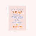 Not Just A Teacher Thank You Card