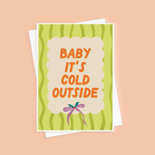 Baby It's Cold Outside Retro Vibes Christmas Card