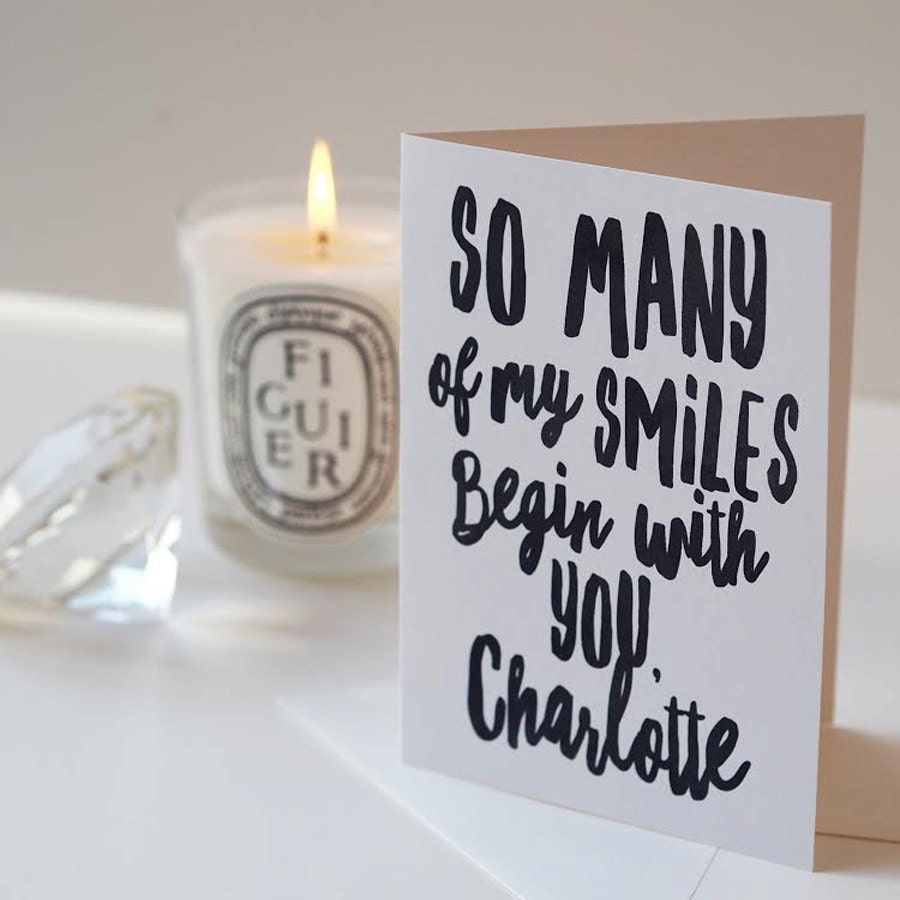 So Many of My Smiles Begin With You - Valentines Card - Anniversary Card - Personalised Card - Smiles Card - Romantic Card - Couples Card