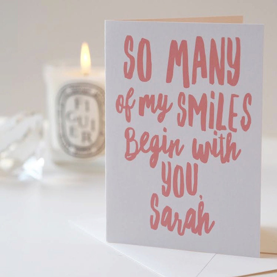 So Many of My Smiles Begin With You - Valentines Card - Anniversary Card - Personalised Card - Smiles Card - Romantic Card - Couples Card