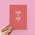 Love Is Love Valentine's Day Card