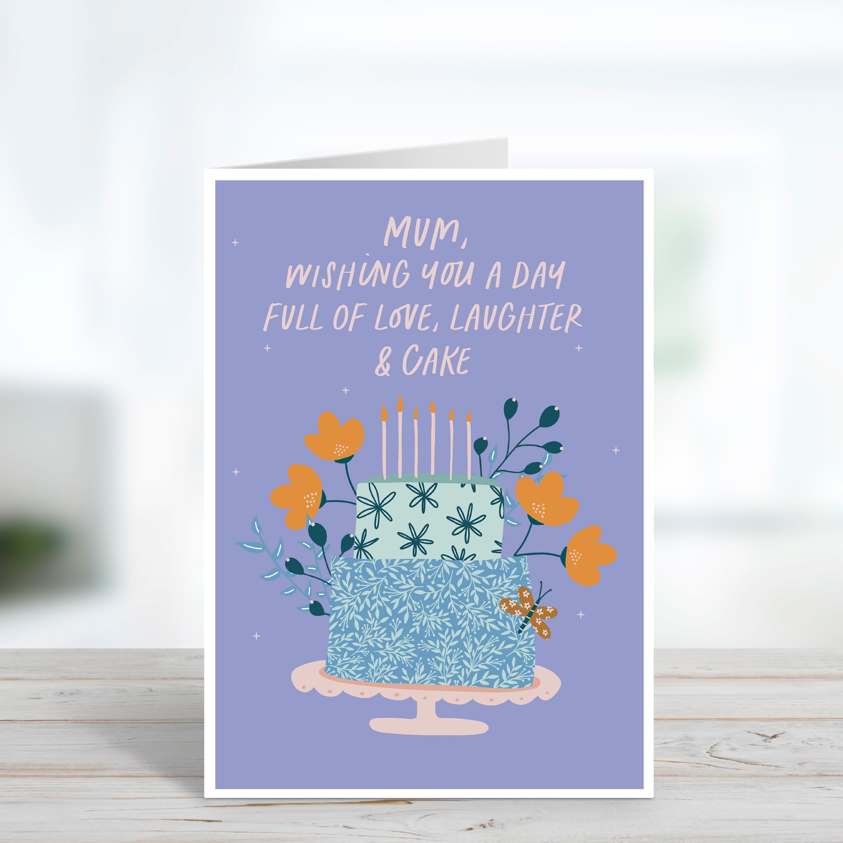 Love, Laughter & Cake Birthday Card For Mum