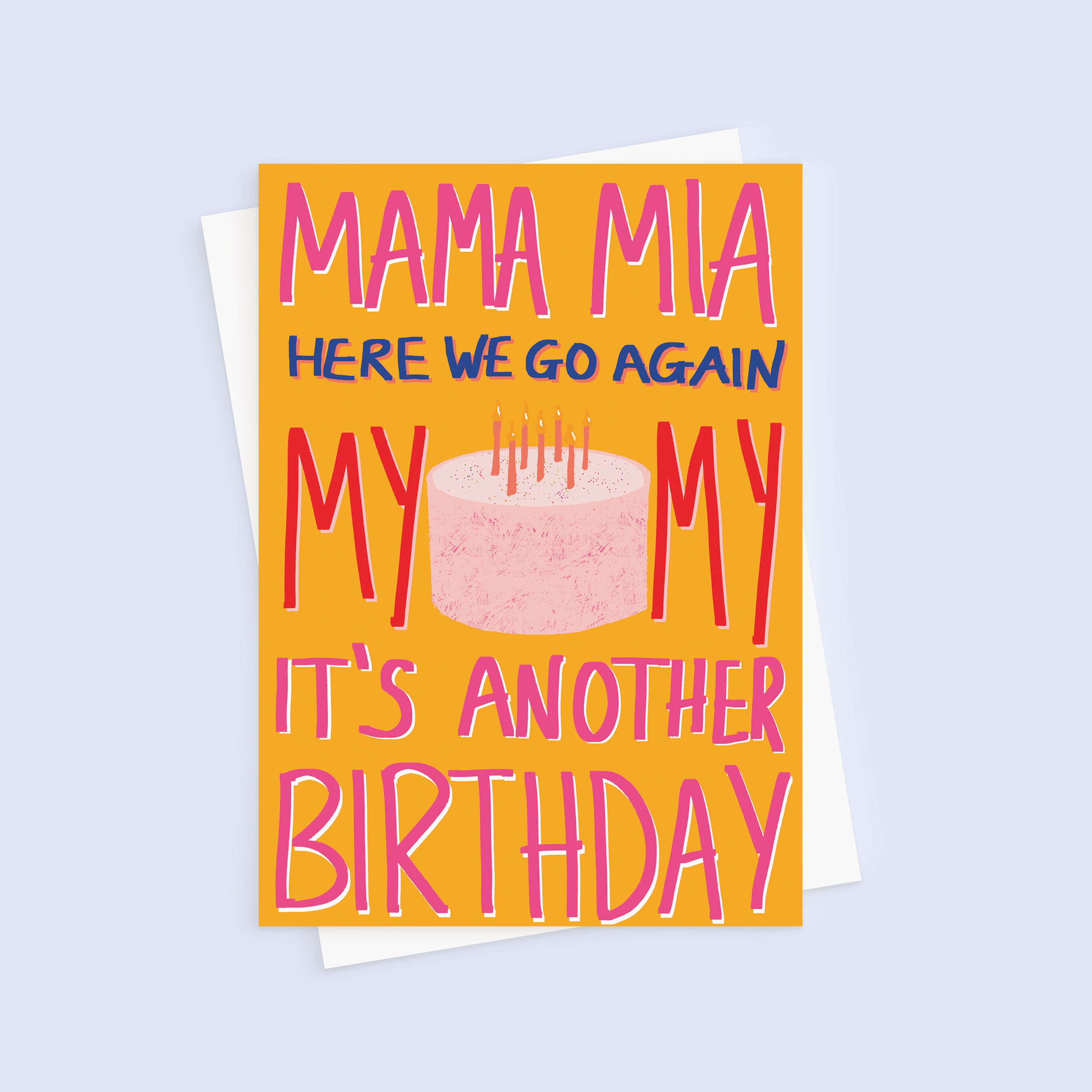 Mama Mia Birthday Card