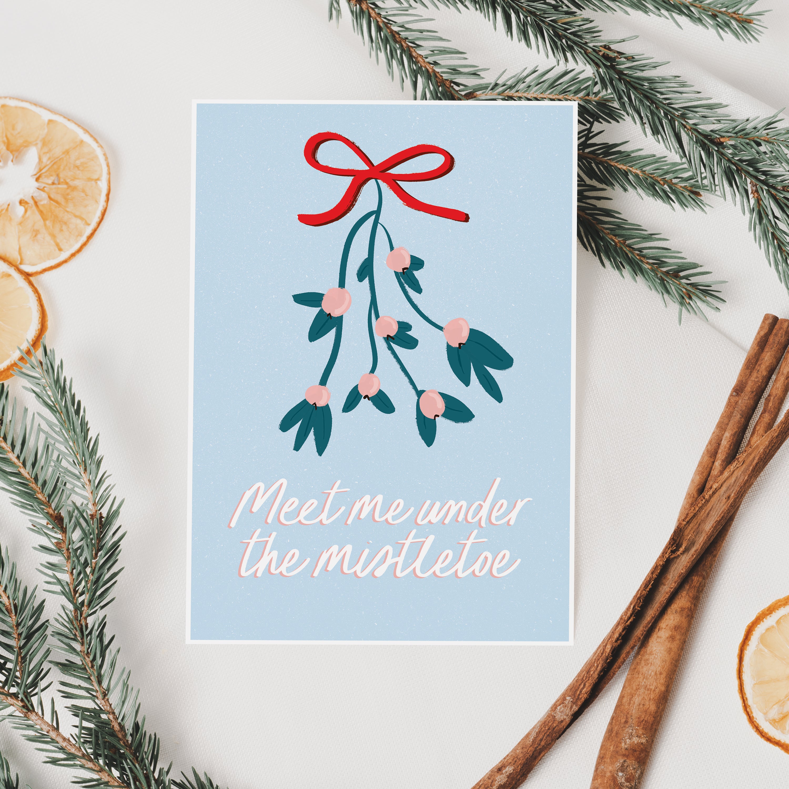 Meet Me Under The Mistletoe Christmas Card