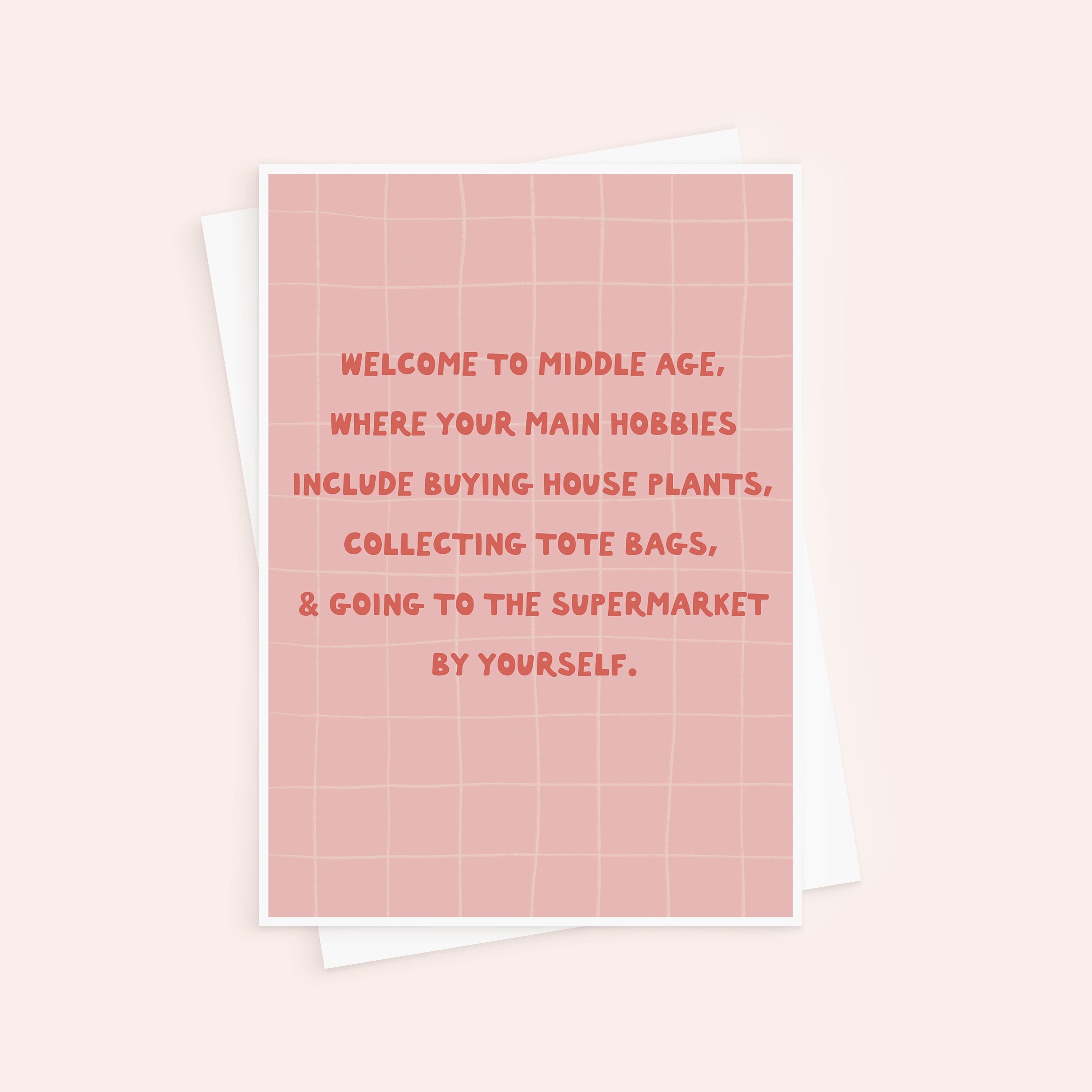 Funny Middle Age Birthday Card For Her