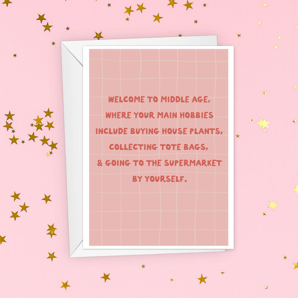 Funny Middle Age Birthday Card For Her