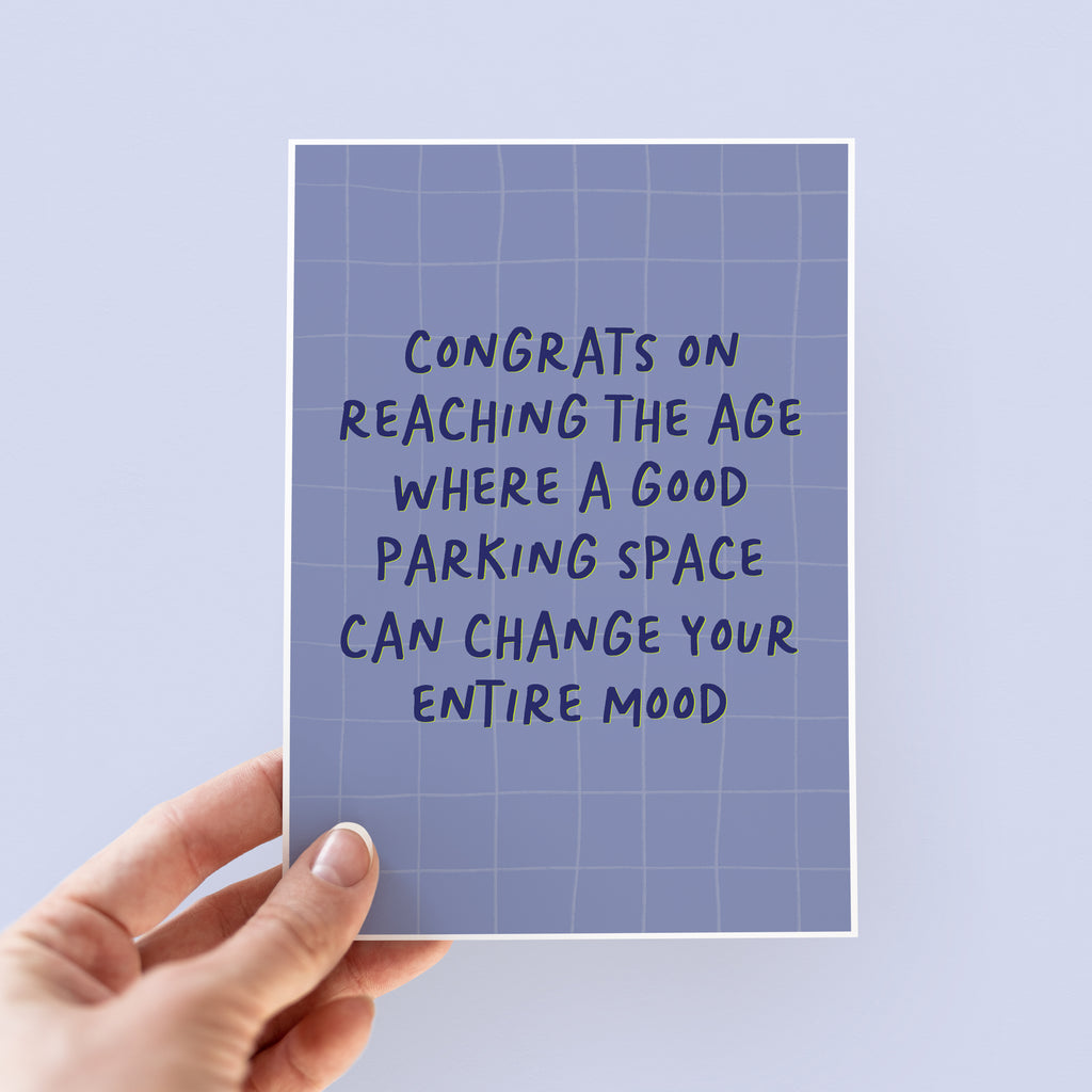 Funny Parking Space Getting Older Birthday Card