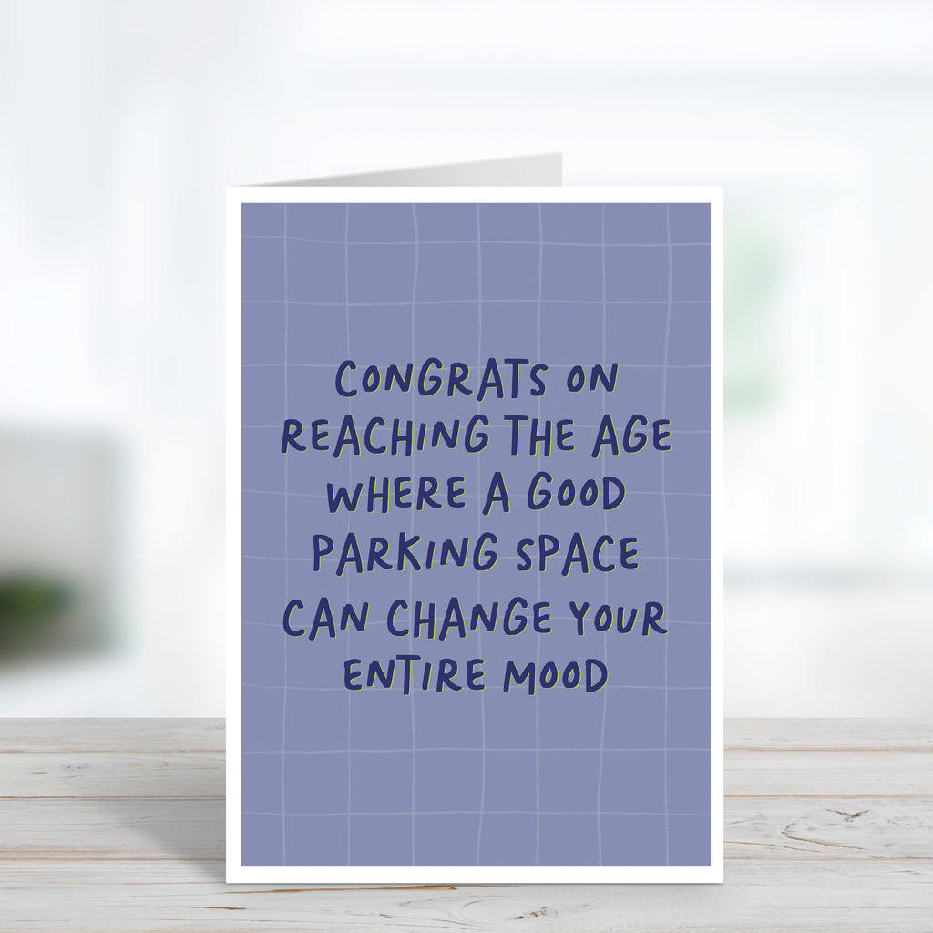 Funny Parking Space Getting Older Birthday Card