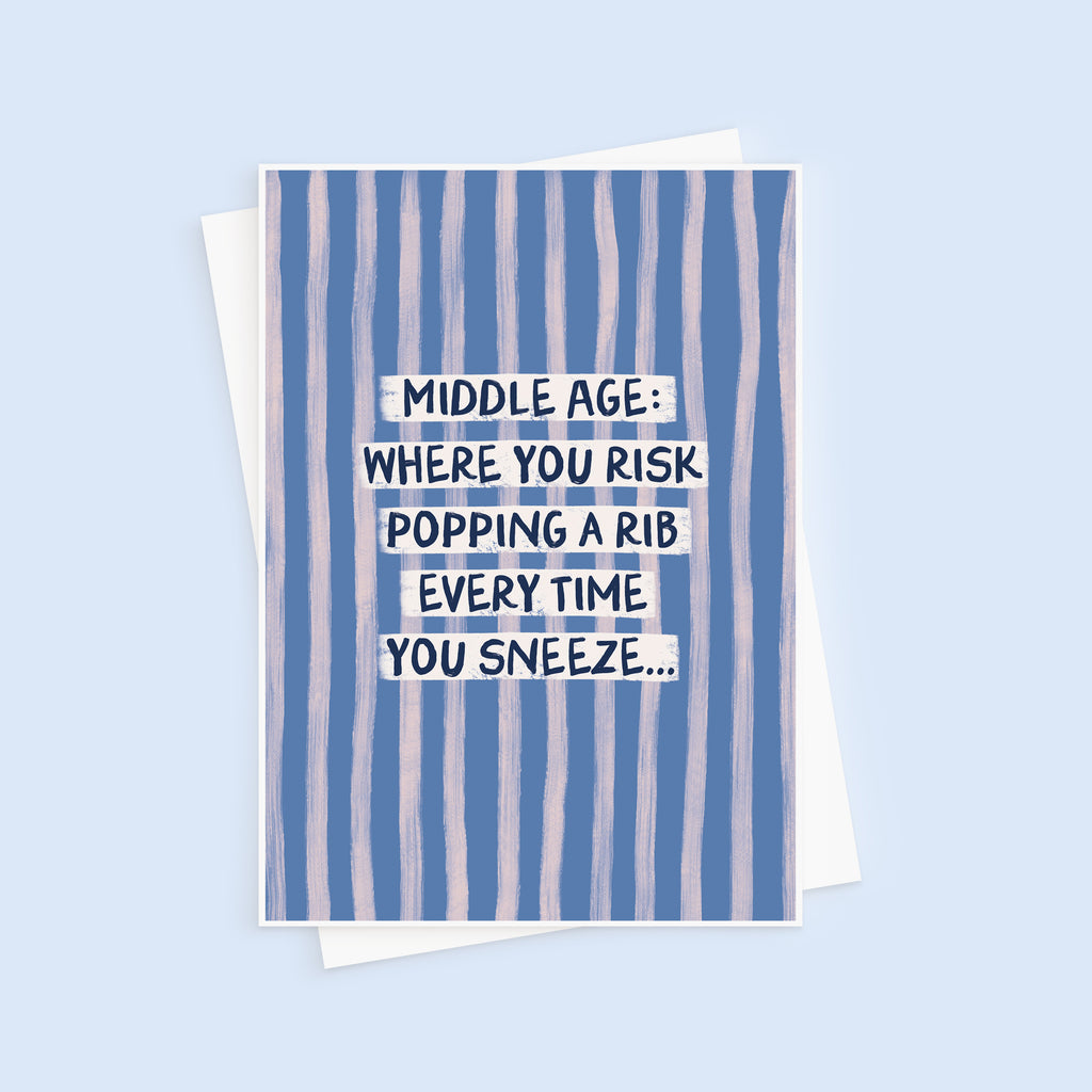 Funny Sneezing Middle Age Birthday Card For Him