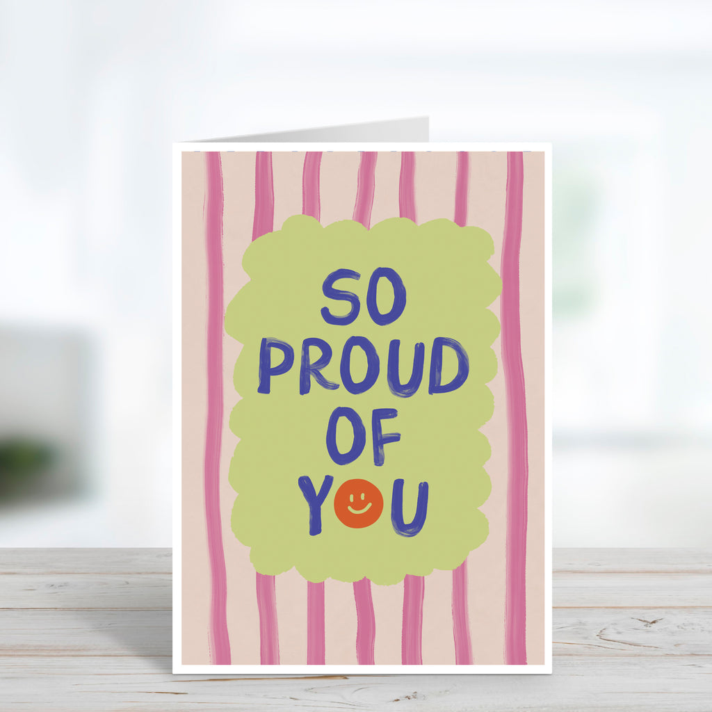So Proud Of You Congratulations Card