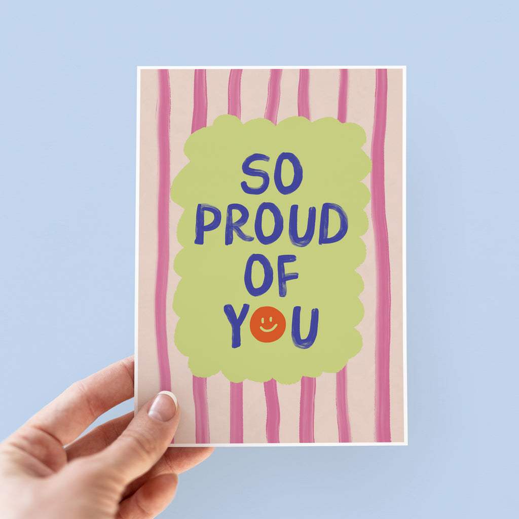 So Proud Of You Congratulations Card