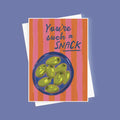 Such A Snack Valentine's or Anniversary Card