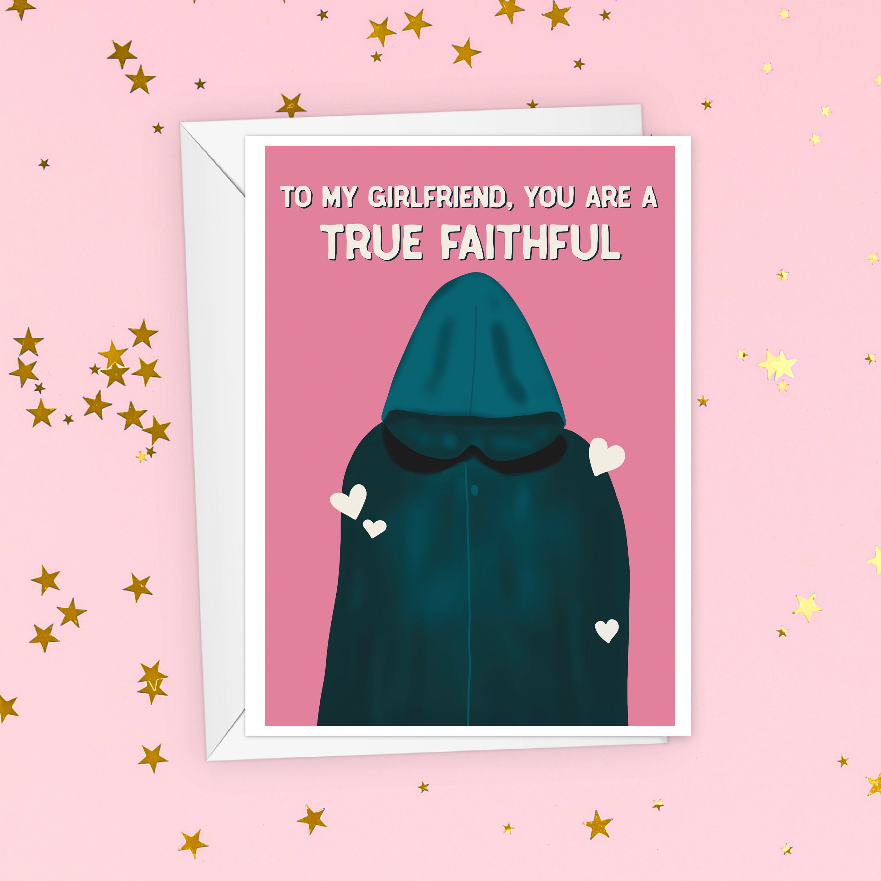 True Faithful Traitors Valentine's Day Card For Girlfriend