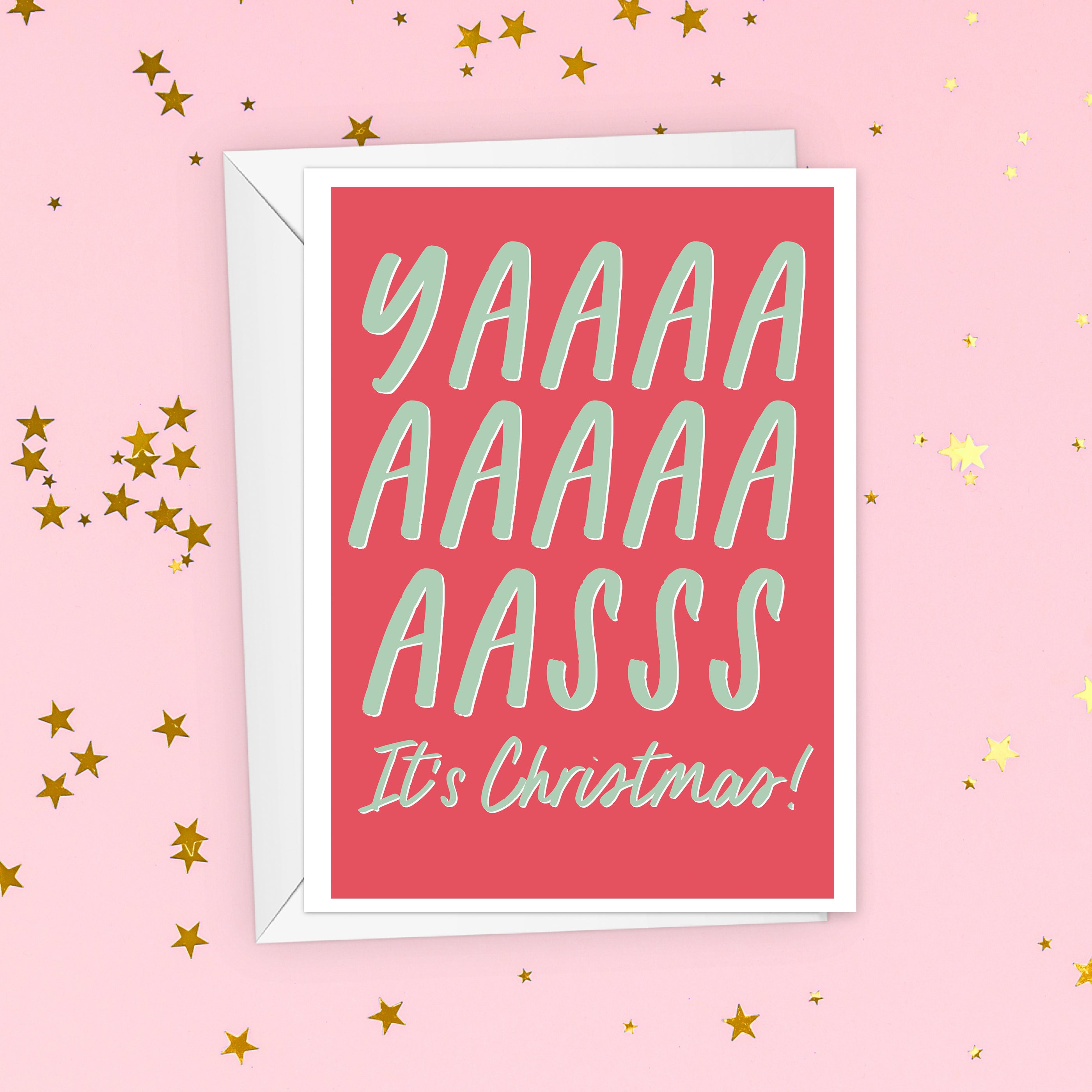 Yasss Christmas Card For Friends