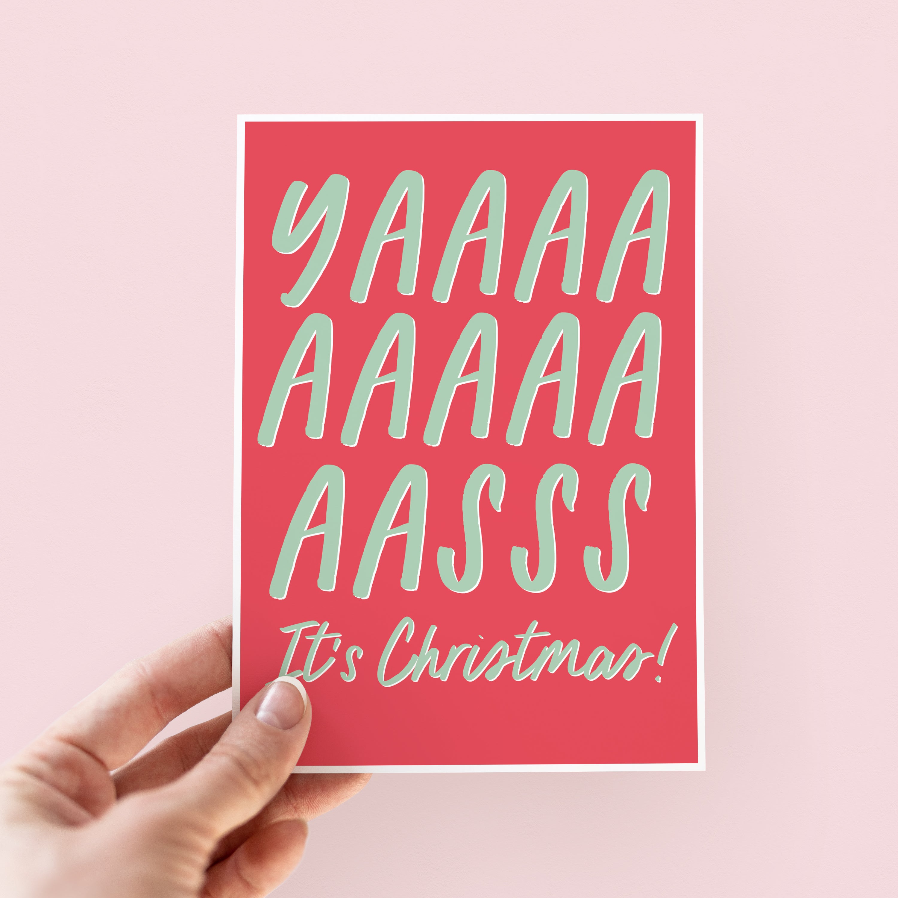 Yasss Christmas Card For Friends