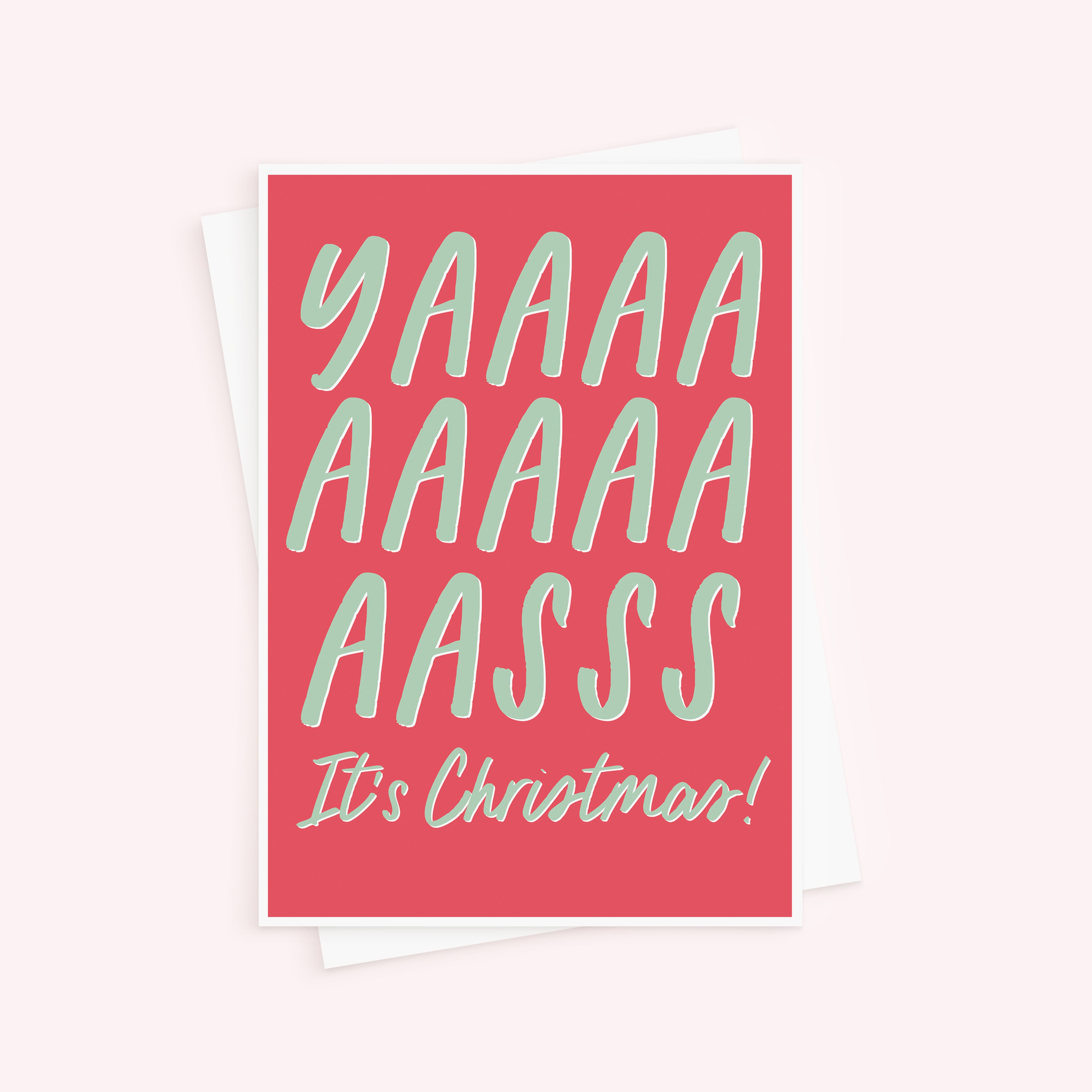 Yasss Christmas Card For Friends