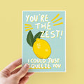 You're The Zest Thank You Card