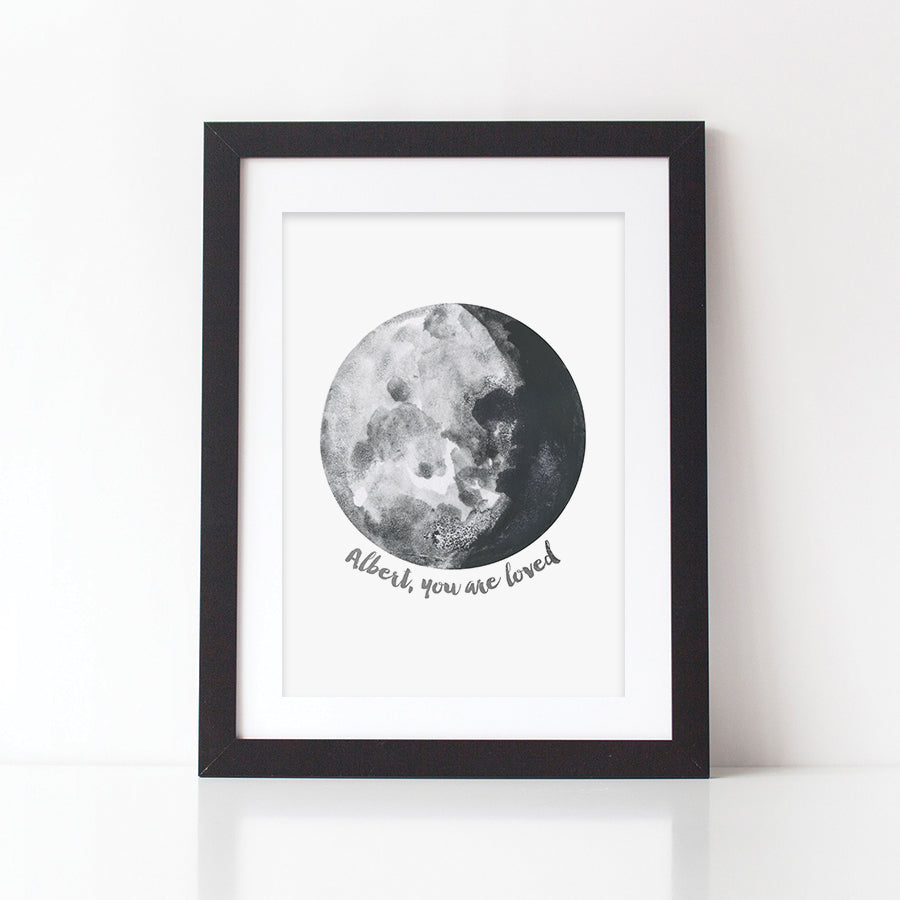 You Are Loved Personalised Moon  Print